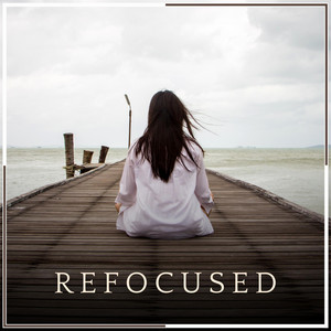 Refocused album