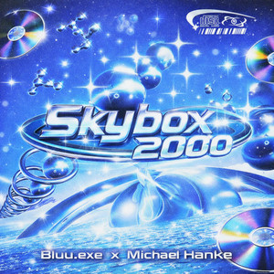 Skybox 2000 by Bluu.exe, Michael Hanke