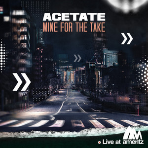 Mine For The Take - Live at Ameritz by Acetate