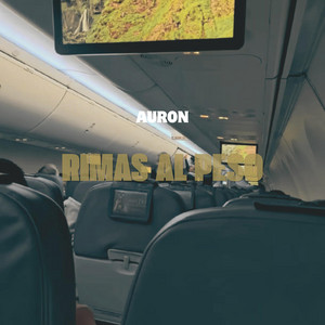 RIMAS AL PESO by AURON