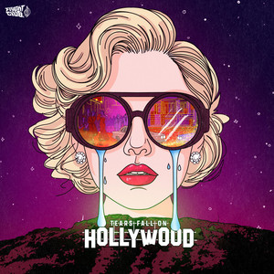 Tears Fall On Hollywood by Flyght Club