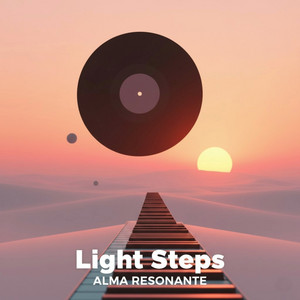 Light Steps by Alma Resonante