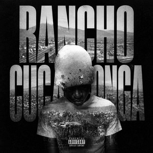 Rancho Cucamonga by BigKayBeezy