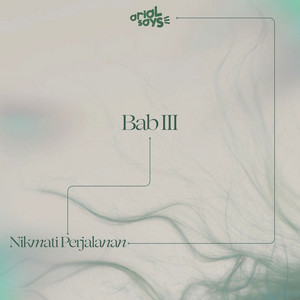 Bab III - Nikmati Perjalanan