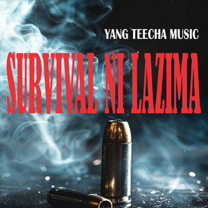 SURVIVAL NI LAZIMA