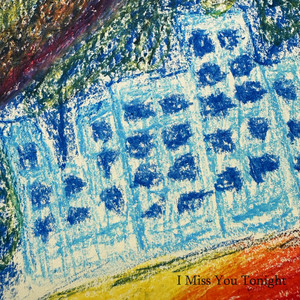 I Miss You Tonight by 百円音盤