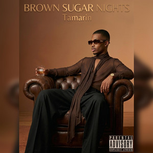 Brown Sugar Nights by Tamarin