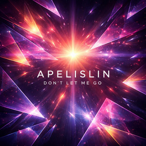 Don’t Let Me Go by Apelislin