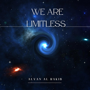 We Are Limitless by Alvan Al Rakib