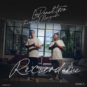 Juanjo Morgade, La Penúltima & ONE PLAY - Recuerdame