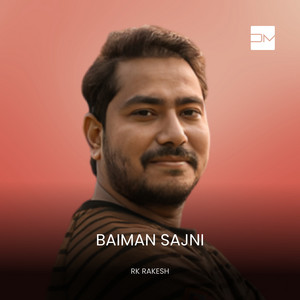 Baiman Sajni by Sukesh Kumar, RK Rakesh
