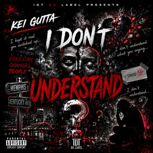 I Don't Understand - Special Version by Kei Gutta