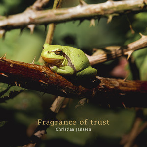 Fragrance of trust by Christian Janssen