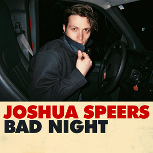 Bad Night by Joshua Speers