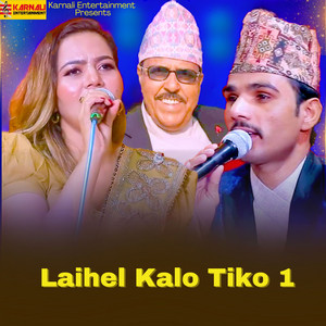 Laxmi Acharya & Prabhu Raj Pandey - Laihel Kalo Tiko 1