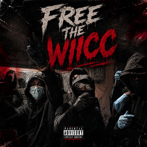 FreeTheWiicc by LBG Young0g, 5iveWiicc, StayTrueMonk, S4LMTRUSKII