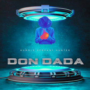 DON DADA (WYFL) by Humble Servant Hunter