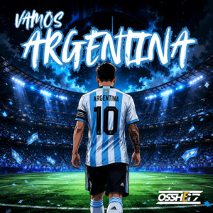 VAMOS ARGENTINA by OSSHE 17
