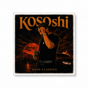 KOSOshi by DAPO CLASSICS
