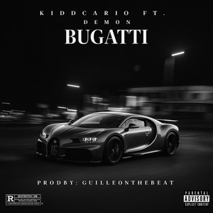 BUGATTI by Kiddcario, White demon, Guilleonthebeat