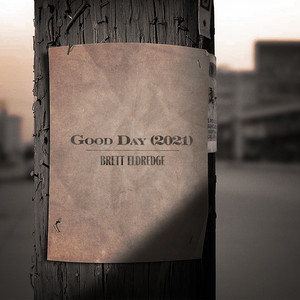 Brett Eldredge - Good Day (2021)