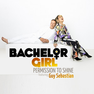 Permission to Shine - BG 2026 Remix by Bachelor Girl, Guy Sebastian