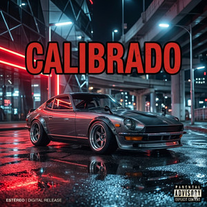 calibrado by Lil nesty