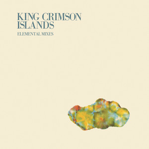 Sailor's Tale - Elemental Mix by King Crimson