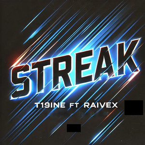 Streak (feat. Raivex)