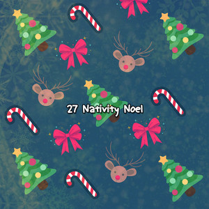 27 Nativity Noel album