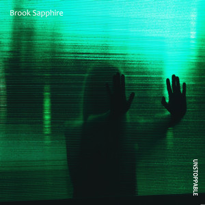 Unstoppable by Brook Sapphire