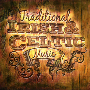 Traditional Irish and Celtic Music album