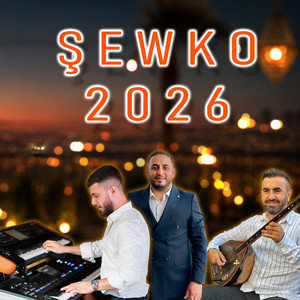 Şewko Halay - 2026 by Evin Müzik