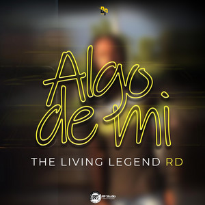 Algo de mi by Living Legend
