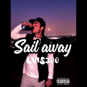 Sail Away by LVIS300