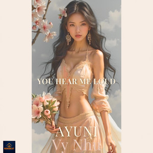 You Hear Me Loud - Remastered Version by AyuniVN