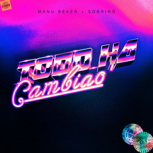 TODO HA CAMBIAO' by Manu Beker, Sobrino