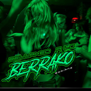 Bellakeo a Lo Berrako by Edrianz, Zafre Labioso, Markz Tabanni