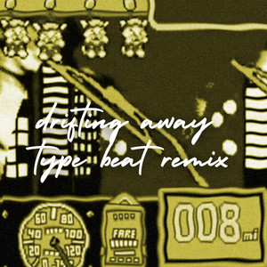 Drifting Away - Remix by I'm a Really Good Rapper