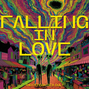 Falling In Love by Two Person Sex Cult