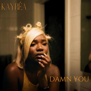 Damn You by KAYRÉA