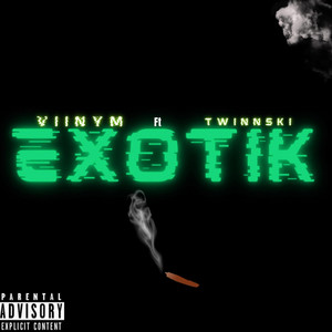 Exotik by Vinym, Twinnski