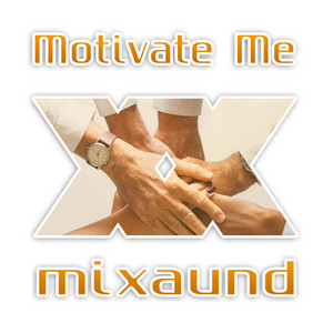 Motivate Me