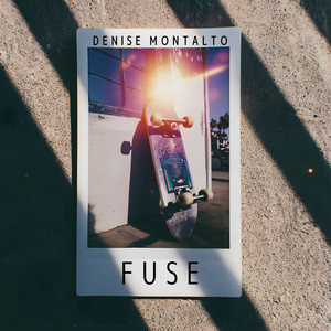 Fuse by Denise Montalto