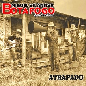Atrapado by Don Vilanova Botafogo