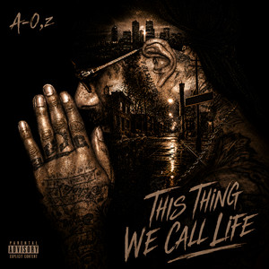 This Thing We Call Life by A-O,z, MilesYoung