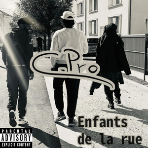 ENFANTS DE LA RUE (C-PRO) by C-pro Officiel