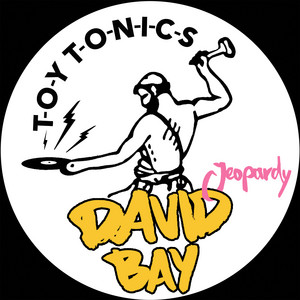 David Bay — Jeopardy EP (2026)