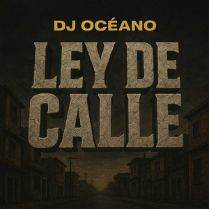 Ley de calle by DjOceano