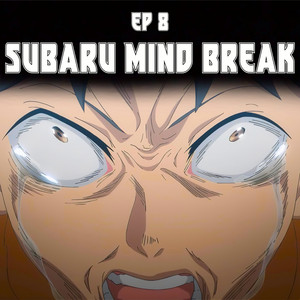Subaru's Mind Breaks! - Re Zero S4 EP 8 - Epic Version by PianoPrinceOfAnime